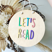 Load image into Gallery viewer, Lets read rainbow sign | Round Wooden Name Sign | Door name Plaque