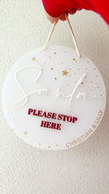 Load and play video in Gallery viewer, Santa please stop here - Personalised Hanging Sign
